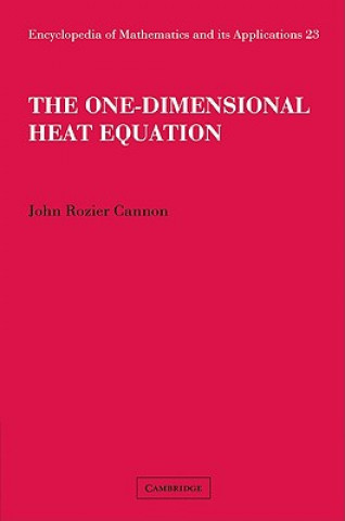 Libro One-Dimensional Heat Equation John Rozier CannonFelix E. Browder