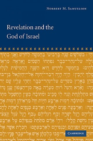 Carte Revelation and the God of Israel Norbert M. Samuelson