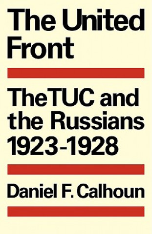 Könyv United Front Daniel F. Calhoun