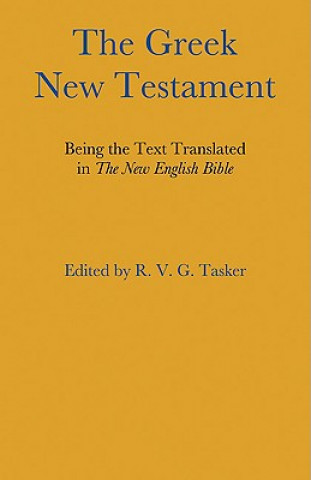 Kniha Greek New Testament R. V. G. Tasker