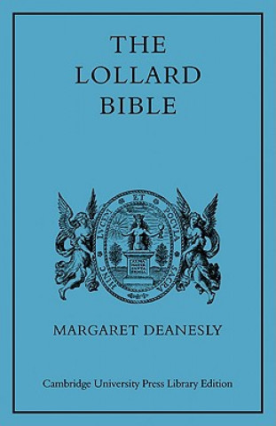 Knjiga Lollard Bible Margaret Deanesly