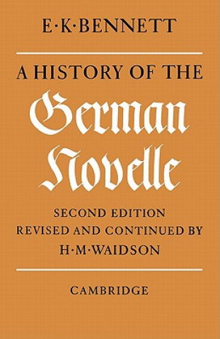 Knjiga History of the German Novelle E. K. BennettH. M. Waidson