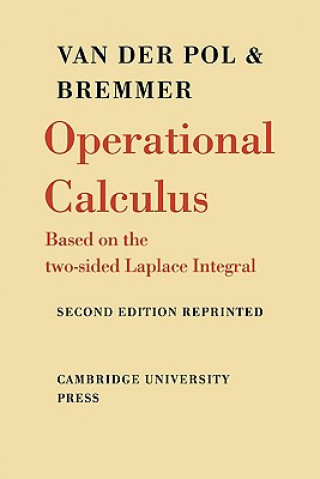 Kniha Operational Calculus B. van der Pol