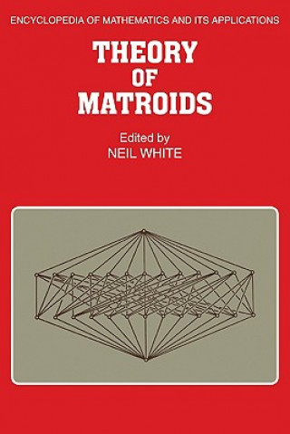 Carte Theory of Matroids Neil White