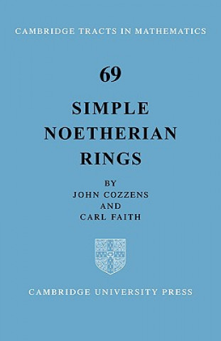 Kniha Simple Noetherian Rings John CozzensCArl Faith
