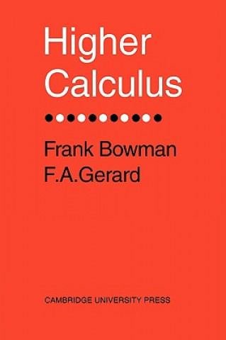Knjiga Higher Calculus Frank BowmanF. A. Gerard