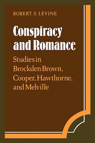 Buch Conspiracy and Romance Robert S. Levine