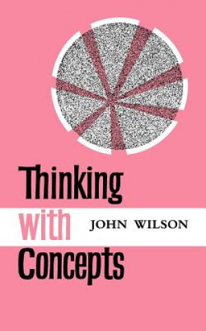 Carte Thinking with Concepts John Wilson