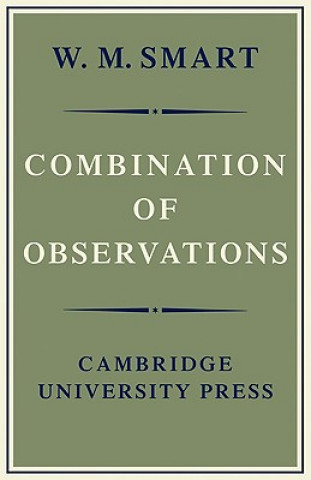 Książka Combination of Observations W. M.  Smart