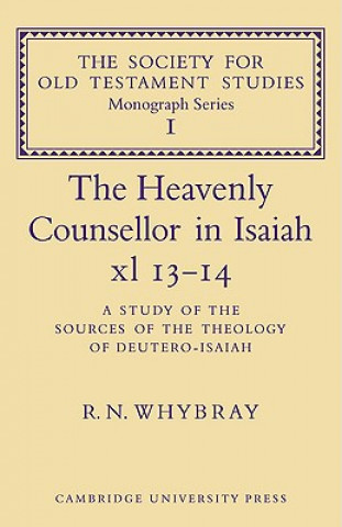 Książka Heavenly Counsellor in Isaiah xl 13-14 R. N. Whybray