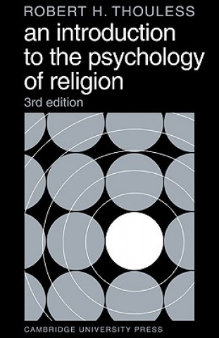 Könyv Introduction to the Psychology of Religion Robert H. Thouless