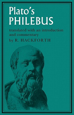 Buch Plato's Philebus PlatoR. Hackforth