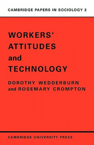 Book Workers' Attitudes and Technology Dorothy WedderburnRosemary  Crompton