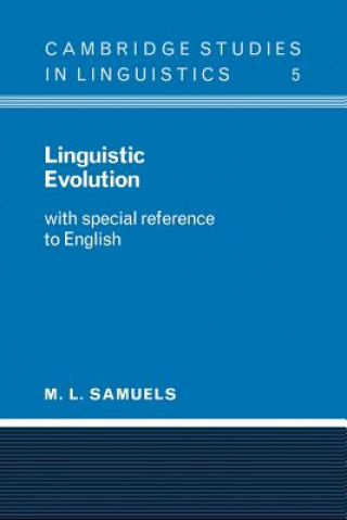 Knjiga Linguistic Evolution M. L. Samuels