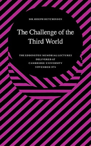 Kniha Challenge of the Third World Joseph Hutchinson