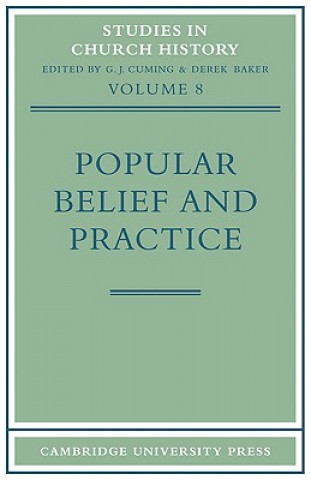 Libro Popular Belief and Practice G. J. CumingDerek Baker