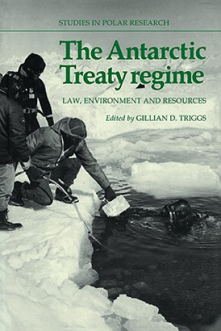Carte Antarctic Treaty Regime Gillian D. Triggs