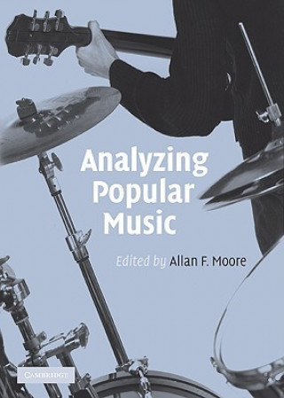 Kniha Analyzing Popular Music Allan F. Moore