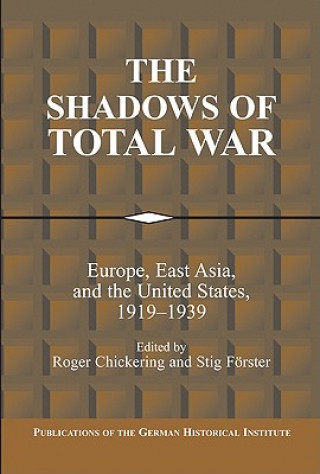 Carte Shadows of Total War Roger ChickeringStig Forster