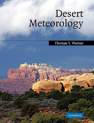 Carte Desert Meteorology Thomas T. Warner