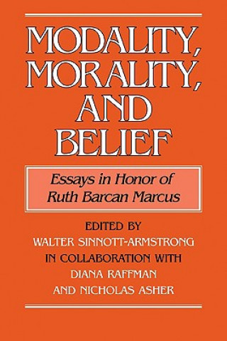 Carte Modality, Morality and Belief Walter Sinnott-ArmstrongDiana RaffmanNicholas Asher
