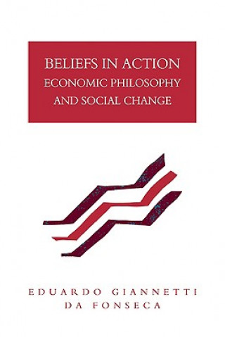 Knjiga Beliefs in Action Eduardo Giannetti Da Fonseca