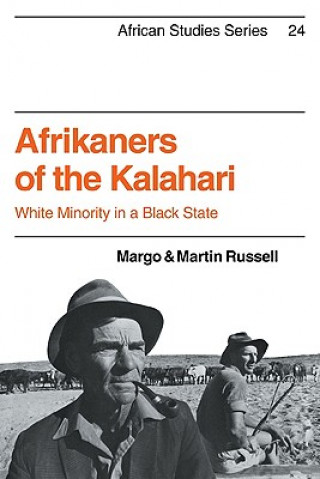 Könyv Afrikaners of the Kalahari Margo RussellMartin Russell