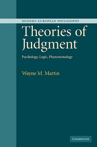Könyv Theories of Judgment Wayne Martin