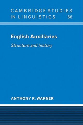Kniha English Auxiliaries Anthony R. Warner