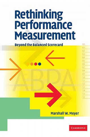 Book Rethinking Performance Measurement Marshall W. Meyer