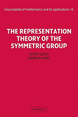 Kniha Representation Theory of the Symmetric Group James