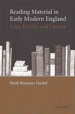 Carte Reading Material in Early Modern England Heidi Brayman Hackel