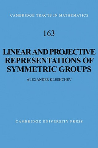 Livre Linear and Projective Representations of Symmetric Groups Alexander Kleshchev