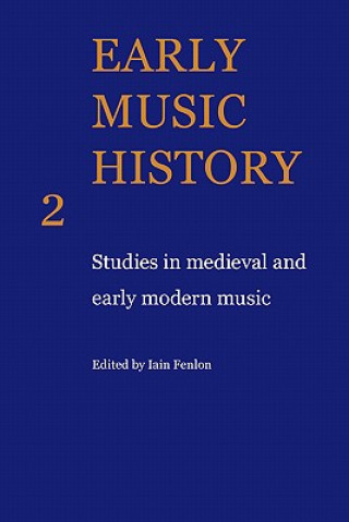 Kniha Early Music History Iain Fenlon