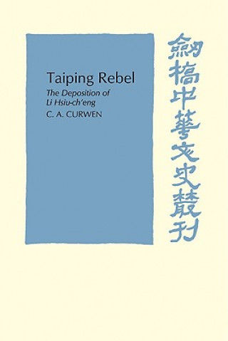Knjiga Taiping Rebel C. A. Curwen
