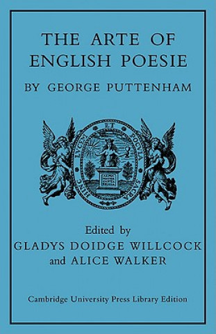 Buch Arte of English Poesie George PuttenhamGladys  Doidge WillcockAlice Walker