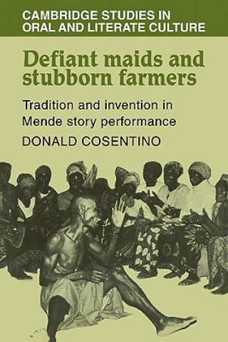 Книга Defiant Maids and Stubborn Farmers Donald J. Cosentino