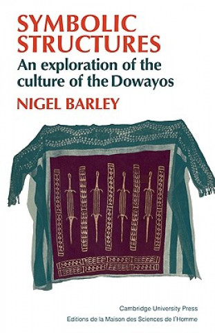 Knjiga Symbolic Structures Nigel Barley