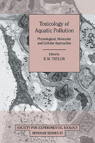 Könyv Toxicology of Aquatic Pollution E. W. Taylor