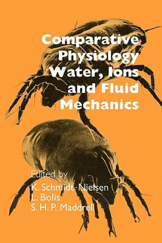 Kniha Comparative Physiology K. Schmidt-NielsenL. BolisS. H. P. Maddrell