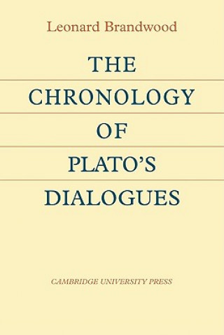 Könyv Chronology of Plato's Dialogues Leonard Brandwood