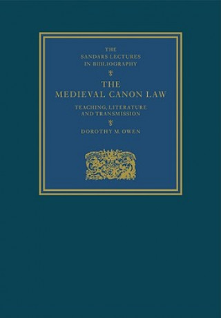 Kniha Medieval Canon Law Dorothy M. Owen