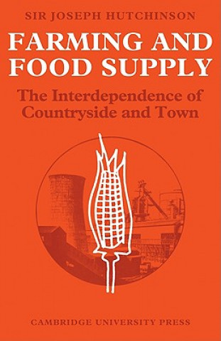 Livre Farming and Food Supply Joseph Hutchinson