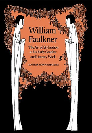 Kniha William Faulkner Lothar Honnighausen