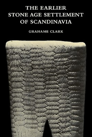 Libro Earlier Stone Age Settlement of Scandinavia Grahame Clark