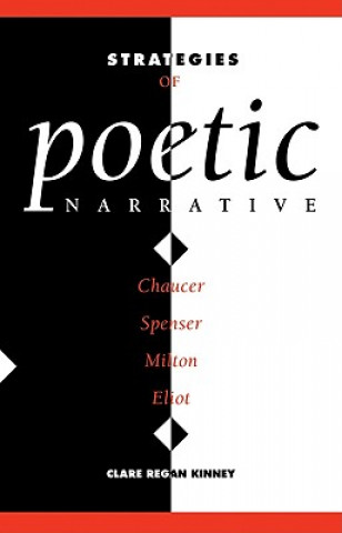 Carte Strategies of Poetic Narrative Clare Regan Kinney