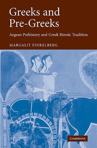 Libro Greeks and Pre-Greeks Margalit Finkelberg