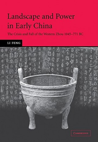 Könyv Landscape and Power in Early China Li Feng