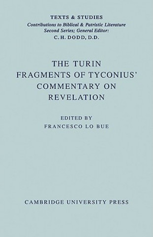 Book Turin Fragments of Tyconius' Commentary on Revelation Lo-Bue