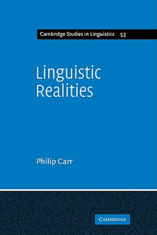 Kniha Linguistic Realities Philip Carr